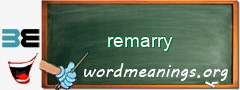 WordMeaning blackboard for remarry